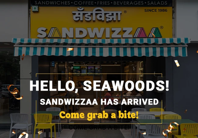 Sandwizzaa Seawoods